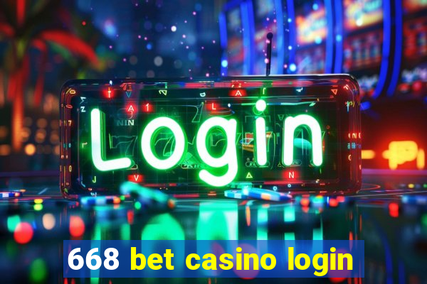 668 bet casino login